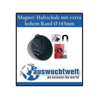 Magnet-Haftschale, extra hoher Rand, &Oslash; 145 mm Haftschale mit Magnet